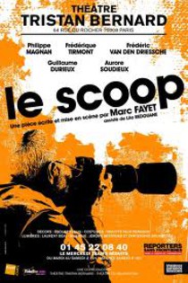Le Scoop, Théâtre Tristan Bernard