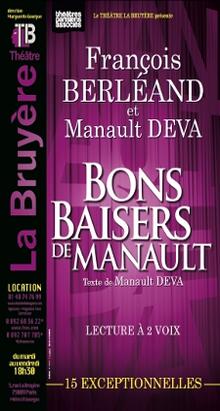 Bons baisers de Manault, Théâtre La Bruyère