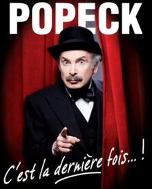 Popeck, C'est la dernière fois !, Théâtre Daunou