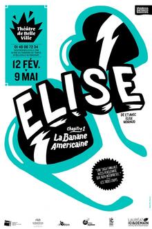 Elise, Théâtre de Belleville