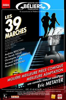 Les 39 Marches, Théâtre des Béliers Parisiens