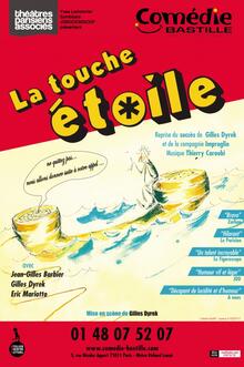 La Touche Etoile, Théâtre Comédie Bastille