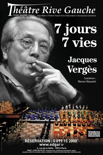 Jacques Verges - 7 Jours, 7 vies au Théâtre Rive Gauche