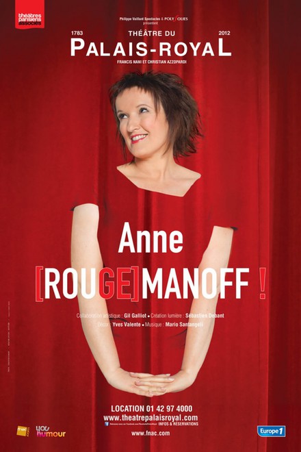 Anne [Rouge]manoff ! au Théâtre du Palais Royal