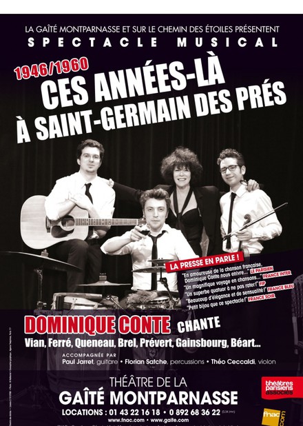 Ces années-là à Saint-Germain des Prés au Théâtre de la Gaîté Montparnasse