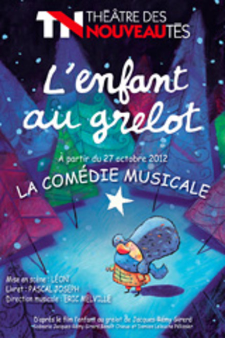 L'Enfant au grelot au Théâtre des Nouveautés