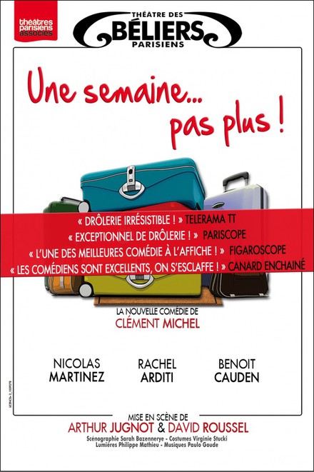 Une semaine pas plus au Théâtre des Béliers Parisiens