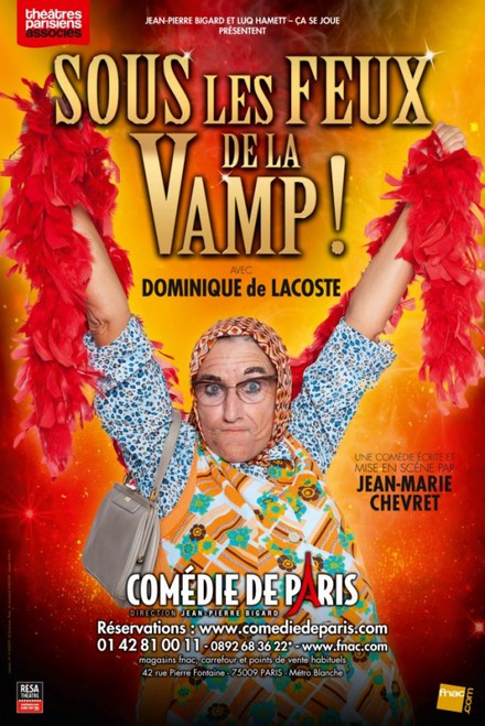 Sous les feux de la Vamp ! au Théâtre Comédie de Paris
