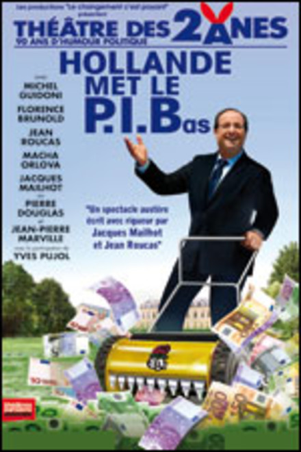 Hollande met le P.I.Bas au Théâtre des Deux Anes