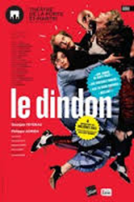 Le Dindon au Théâtre de la Porte Saint-Martin