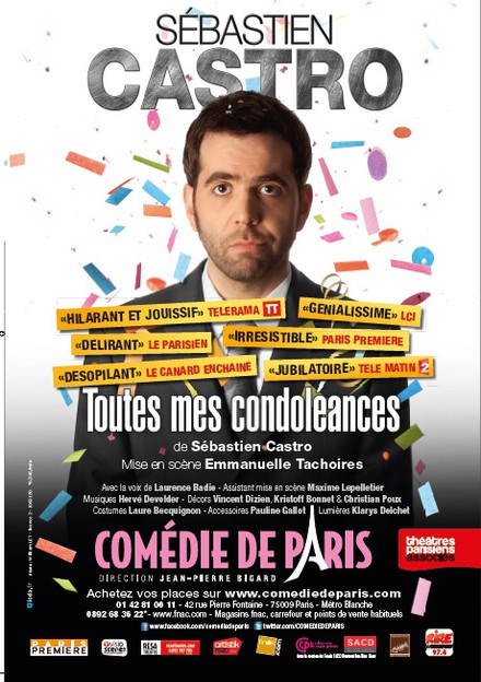 Sébastien Castro, "Toutes mes condoléances" au Théâtre Comédie de Paris