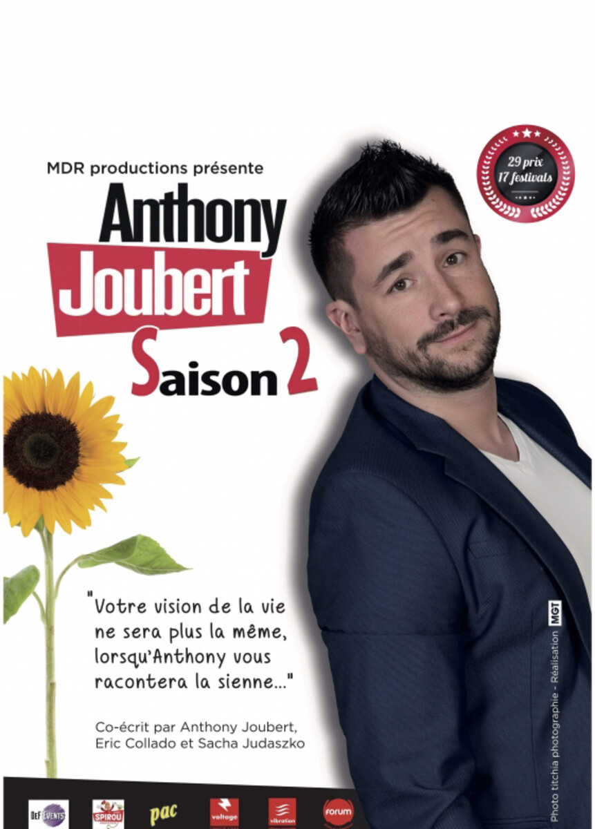 Si Je Ne T'avais Pas Rencontrée Saison 2 Anthony JOUBERT - Saison 2 au Théâtre Comédie des Suds - Aix-Marseille