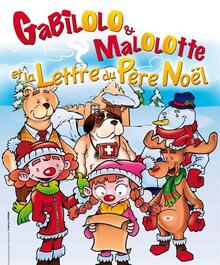 Gabilolo, Malolotte et la lettre du Père Noël, Théâtre de Jeanne
