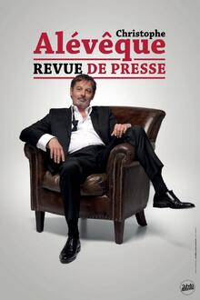 Christophe Alévêque - Revue de presse, théâtre Les 3T Café-Théâtre