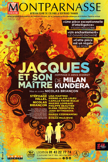 Jacques et son Maître, Théâtre Montparnasse