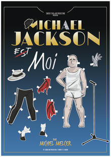 Michael Jackson est moi, Théâtre à l'Ouest Rouen