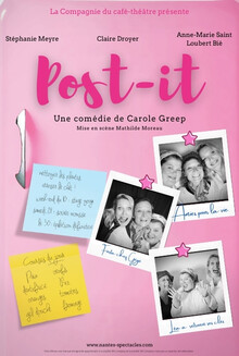 Post-it, Théâtre La compagnie du Café-Théâtre