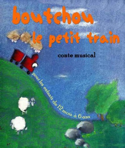 Boutchou Le Petit train au Théâtre Essaïon