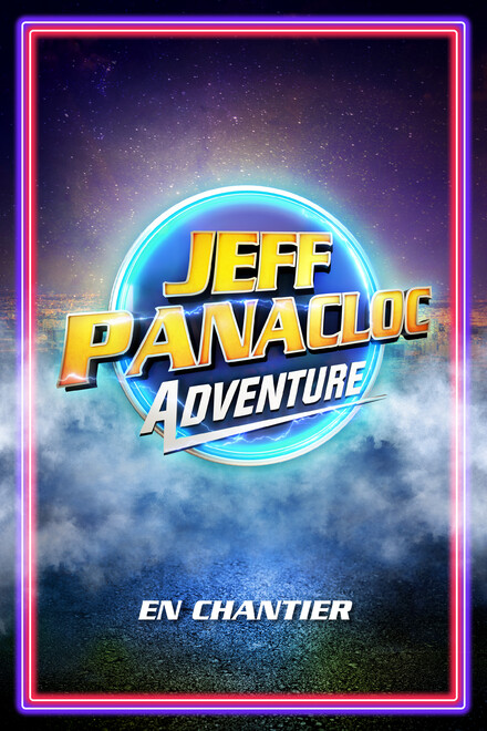 JEFF PANACLOC Adventure, en chantier au Théâtre Comédie Odéon