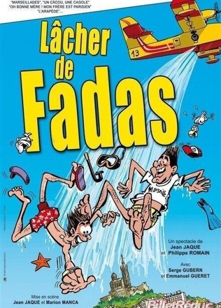 Lâcher de Fadas au Théâtre Comédie des Suds