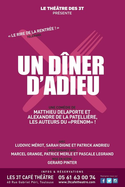 Un Dîner d'adieu au Théâtre Les 3T Café-Théâtre