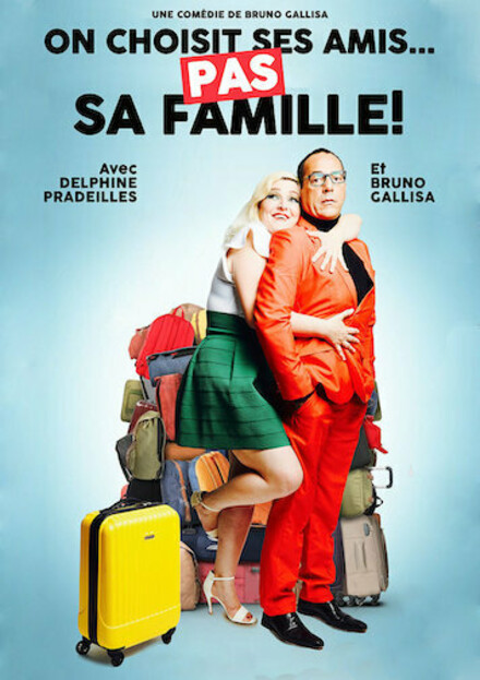 On choisit ses amis... pas sa famille ! au Théâtre à l'Ouest Rouen