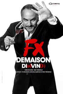 François-Xavier Demaison - Di(x)vins, Théâtre à l'Ouest Auray