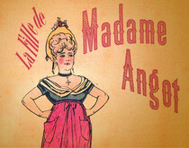 La Fille de Madame Angot Charles Lecocq, Théâtre des Champs-Elysées