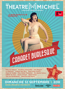 Cabaret Burlesque, Théâtre Michel