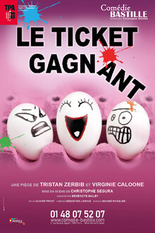 Le Ticket Gagnant, Théâtre Comédie Bastille