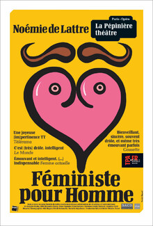 Noémie de Lattre dans « Féministe pour Homme », Théâtre de la Pépinière