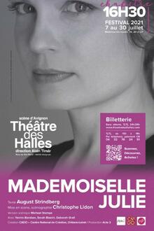 Mademoiselle Julie, Théâtre des Halles