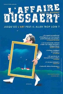 L'Affaire Dussaert, Théâtre les 3 soleils