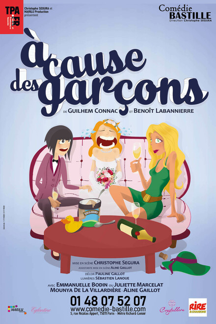 A cause des garçons au Théâtre Comédie Bastille