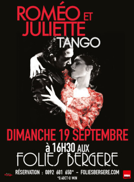 Roméo et Juliette Tango au Théâtre des Folies Bergère