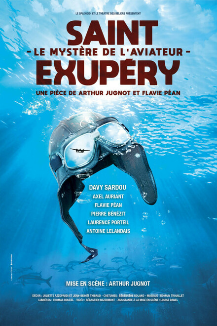 SAINT-EXUPERY - Le mystère de l'aviateur au Théâtre des Béliers Avignon