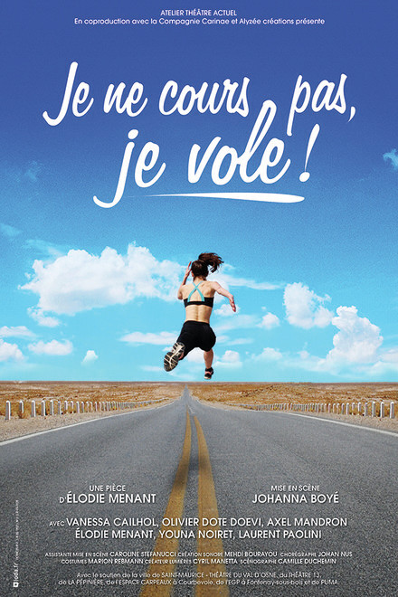 Je ne cours pas, je vole au Théâtre du Roi René