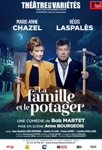 La famille et le potager, Théâtre des Variétés