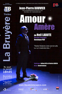 Amour amère, Théâtre La Bruyère