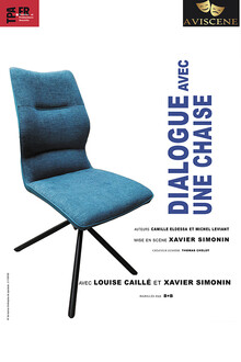 Dialogue avec une chaise, Théâtre Essaïon