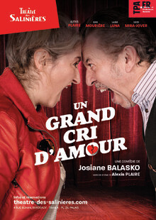 Un grand cri d'amour, Théâtre des Salinières