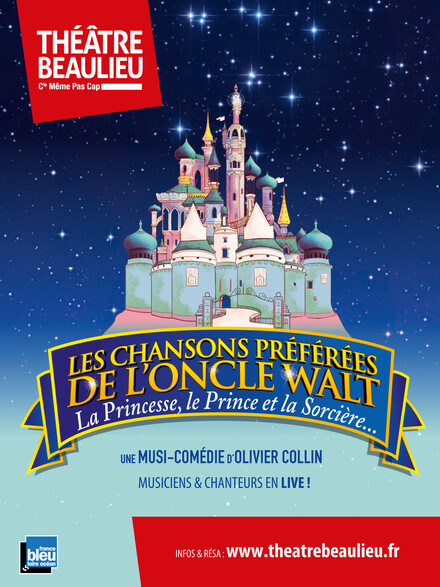 Les chansons préférées de l’Oncle Walt - La princesse, le prince et la sorcière ! au Théâtre Beaulieu