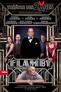 Flamby le magnifique, Théâtre des Deux Anes