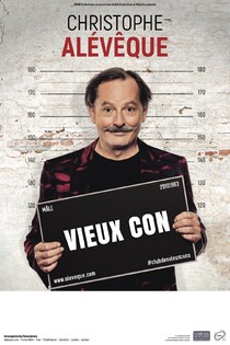 Christophe Alévêque « Vieux Con », Théâtre à l'Ouest Auray