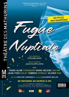 Fugue nuptiale, Théâtre des Mathurins (Petite salle)