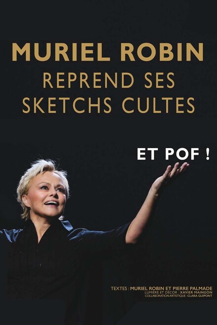 Muriel Robin - Et Pof ! au Théâtre des Champs-Elysées