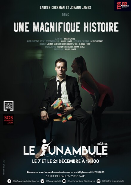 Un magnifique histoire au Théâtre du Funambule Montmartre
