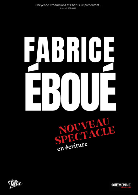 Fabrice Eboué "Nouveau spectacle" au Théâtre La compagnie du Café-Théâtre