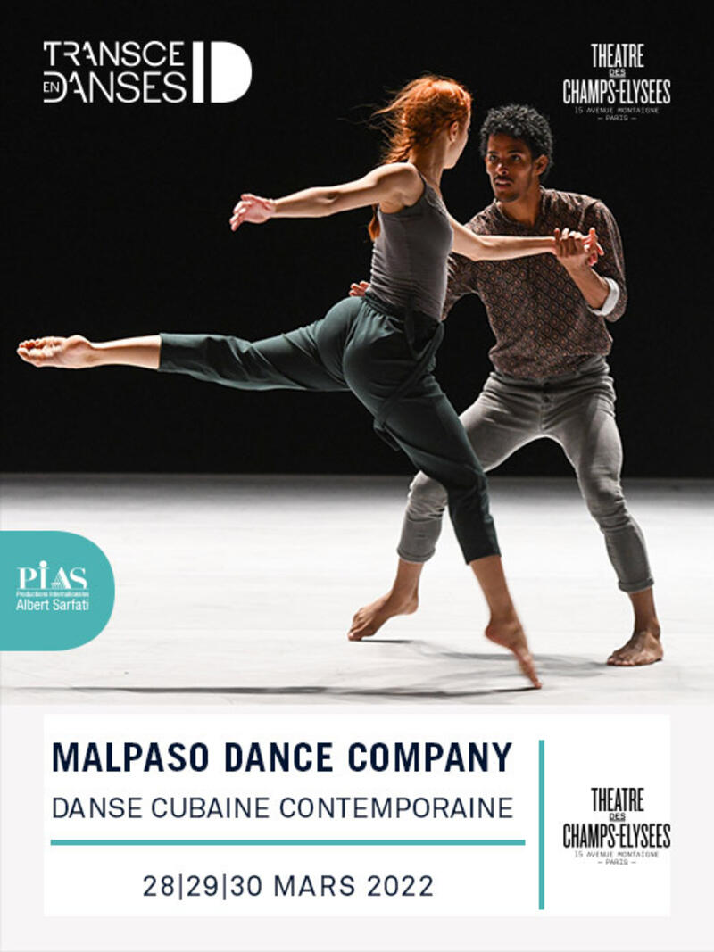 Malpaso Dance Company Cuba. TranscenDanses au Théâtre des Champs-Elysées
