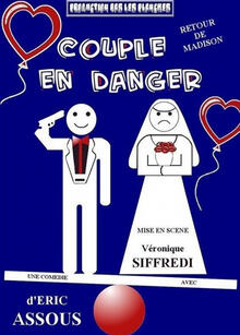 Couple en danger !, Théâtre Comédie d'Aix